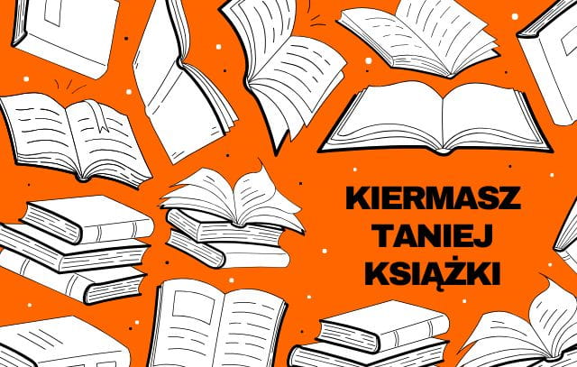 grafika promujące Kiermasz Taniej Książki
